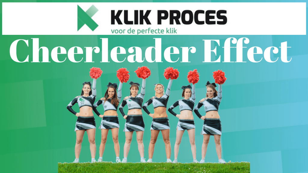 Hoe Je het Cheerleader Effect Gebruikt om Jouw Conversies te Verhogen
