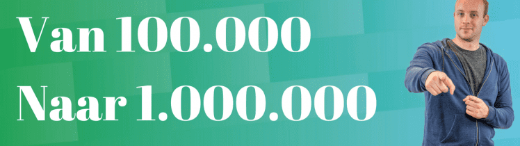 Website verbeteren van tonnen naar miljoenen