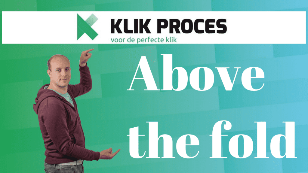 Gebruik Above the fold om Jouw Conversies te Verhogen