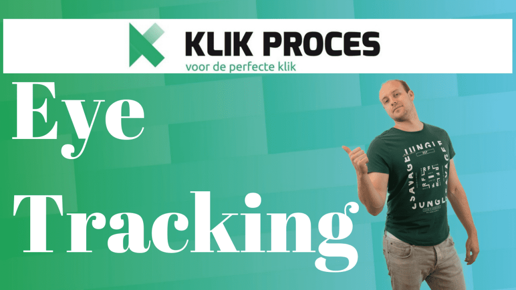 Gebruik Eye tracking om Jouw Conversies te Verhogen