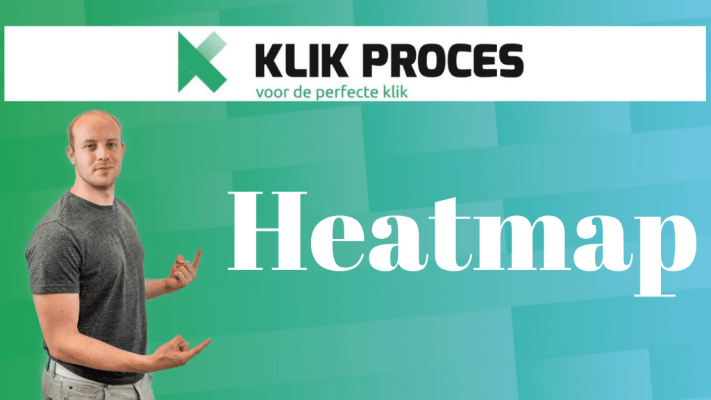 Gebruik en Heatmap om Jouw Conversies te Verhogen
