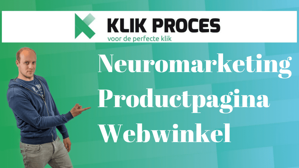 146 Neuromarketing Voorbeelden over de Productpagina van je Webwinkel