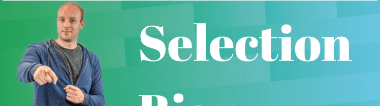 Selection Bias