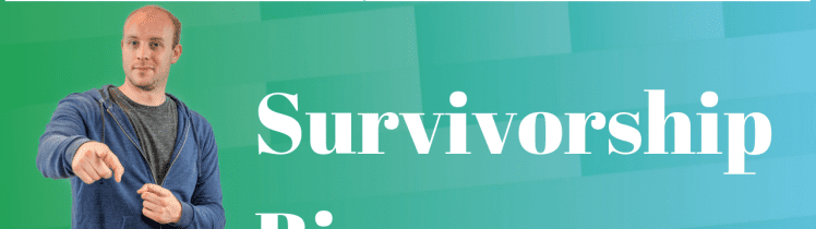 Survivorship bias