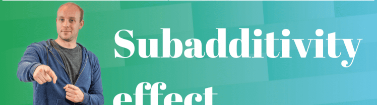 subadditivity effect