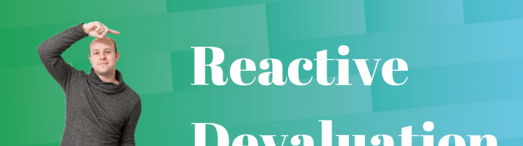 reactive-devaluation