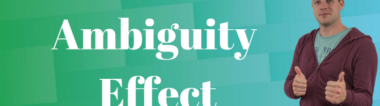 Ambiquity effect