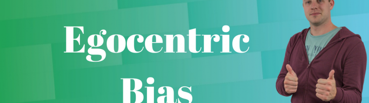 Egocentric bias