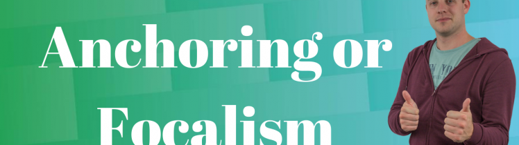 Anchoring of focalism