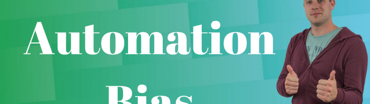 Automation Bias