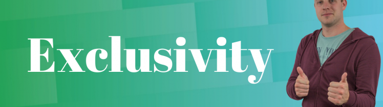 Exclusivity